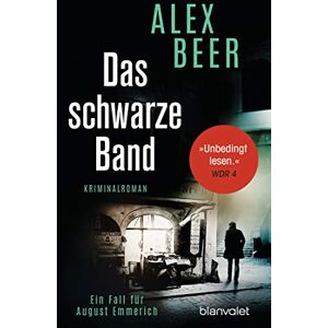 Beer, Alex Das schwarze Band: Ein Fall für August Emmerich Kriminalroman Nominiert für den Crime Cologne Award 2021 Beer, Alex Das schwarze Band: Ein Fall für August Emmerich Kriminalroman Nominiert für den Crime Cologne Award 2021