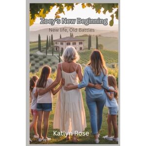 Rose, Katlyn Zoey's New Beginning Rose, Katlyn Zoey's New Beginning