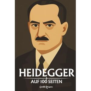 Rousseau, Camille Heidegger: Auf 100 Seiten Rousseau, Camille Heidegger: Auf 100 Seiten