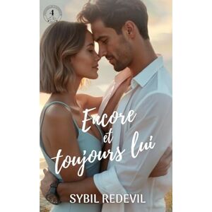 Redevil, Sybil Encore et toujours lui (Des demoiselles d'honneur) Redevil, Sybil Encore et toujours lui (Des demoiselles d'honneur)