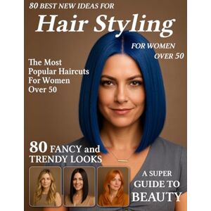 Arden Haircuts, Serena 80 Best New Ideas for Hair Styling for Women Over 50: Low-Maintenance Haircuts for Every Face Shape – Hairstyle Magazine to Find Your New Style for Older, Mature Women Arden Haircuts, Serena 80 Best New Ideas for Hair Styling for Women Over 50: Low-Maintenance Haircuts for Every Face Shape – Hairstyle Magazine to Find Your New Style for Older, Mature Women