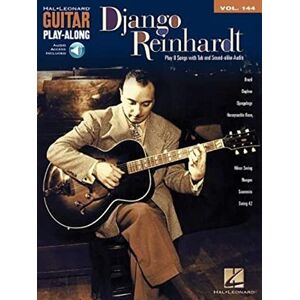 Django Reinhardt Guitar Play-Along: Volume 144: (Hal Leonard Guitar Play-Along) (Includes Online Access Code) Django Reinhardt Guitar Play-Along: Volume 144: (Hal Leonard Guitar Play-Along) (Includes Online Access Code)