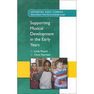 Pound Supporting musical development in the early years (Supporting Early Learning) Pound Supporting musical development in the early years (Supporting Early Learning)