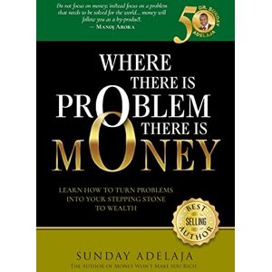 Adelaja, Sunday Where There is Problem, There is Money Adelaja, Sunday Where There is Problem, There is Money