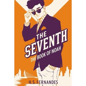 Fernandes The Seventh: The Book of Noah: The Heir’s Reckoning Fernandes The Seventh: The Book of Noah: The Heir’s Reckoning