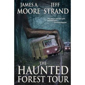 Strand, Jeff The Haunted Forest Tour Strand, Jeff The Haunted Forest Tour