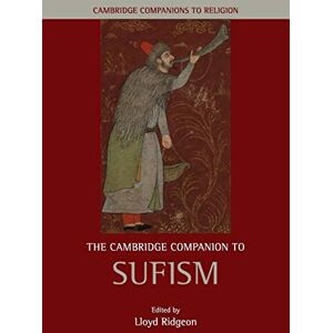 Ridgeon, Lloyd The Cambridge Companion to Sufism (Cambridge Companions to Religion) Ridgeon, Lloyd The Cambridge Companion to Sufism (Cambridge Companions to Religion)