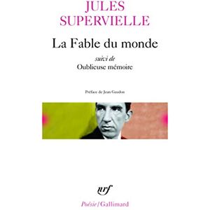 Supervielle, Jul Fable Du Monde Oubl Me: A32441 (Poesie/Gallimard) Supervielle, Jul Fable Du Monde Oubl Me: A32441 (Poesie/Gallimard)