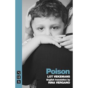 Lot Vekemans Poison (NHB Modern Plays) Lot Vekemans Poison (NHB Modern Plays)