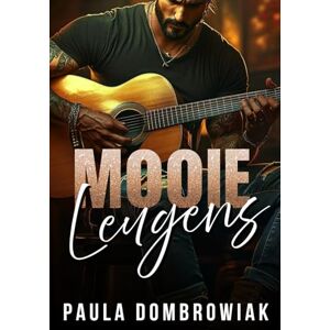 Dombrowiak, Paula Mooie Leugens: Een stomende, omgekeerde leeftijdskloof, verboden romantiek Dombrowiak, Paula Mooie Leugens: Een stomende, omgekeerde leeftijdskloof, verboden romantiek