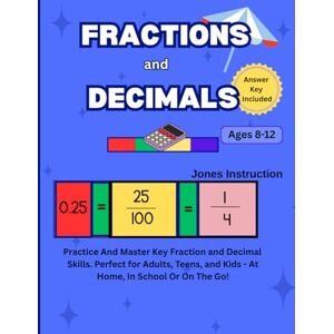 Instruction, Jones Fractions And Decimals: Everyday Math: Converting Fractions To Decimals, Comparing Fractions, Comparing Decimals, Converting Decimals To Fractions. ... Guide to Fractions, Decimals, and Percents) Instruction, Jones Fractions And Decimals: Everyday Math: Converting Fractions To Decimals, Comparing Fractions, Comparing Decimals, Converting Decimals To Fractions. ... Guide to Fractions, Decimals, and Percents)