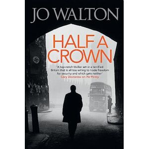 Walton, Jo Half A Crown (Small Change) Walton, Jo Half A Crown (Small Change)