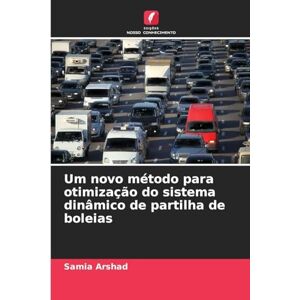Arshad, Samia Um novo método para otimização do sistema dinâmico de partilha de boleias Arshad, Samia Um novo método para otimização do sistema dinâmico de partilha de boleias