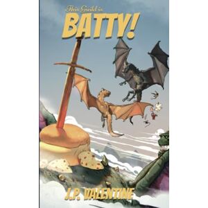 Valentine, J. P. This Guild is Batty!: 3 (This Trilogy is Broken (A Comedy Litrpg Adventure)) Valentine, J. P. This Guild is Batty!: 3 (This Trilogy is Broken (A Comedy Litrpg Adventure))