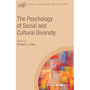 The Psychology of Social and Cultural Diversity: 4 (Social Issues and Interventions) The Psychology of Social and Cultural Diversity: 4 (Social Issues and Interventions)