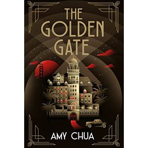 Chua, Amy The Golden Gate: 'HIstorical detective noir at its best' Janice Hallett Chua, Amy The Golden Gate: 'HIstorical detective noir at its best' Janice Hallett