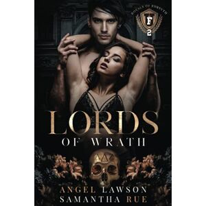 Lawson, Angel Lords of Wrath: Royals of Forsyth U (Royals of Forsyth University) Lawson, Angel Lords of Wrath: Royals of Forsyth U (Royals of Forsyth University)