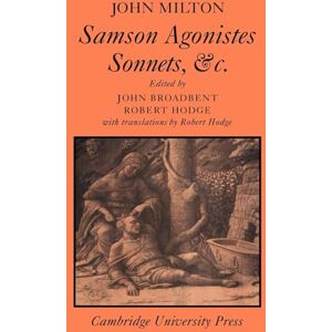 Samson Agonistes (Cambridge Milton Series for Schools and Colleges) Samson Agonistes (Cambridge Milton Series for Schools and Colleges)