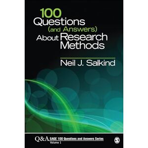 Salkind, Neil J. 100 Questions (and Answers) About Research Methods (SAGE 100 Questions and Answers) Salkind, Neil J. 100 Questions (and Answers) About Research Methods (SAGE 100 Questions and Answers)