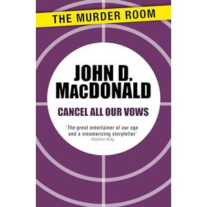 MacDonald, John D Cancel All Our Vows (Murder Room) MacDonald, John D Cancel All Our Vows (Murder Room)
