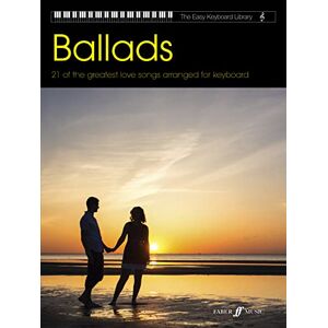 Various Easy Keyboard Library: Ballads (Melody/Lyrics/Chords) Various Easy Keyboard Library: Ballads (Melody/Lyrics/Chords)