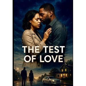 Cummings, Shaunell The Test Of Love Cummings, Shaunell The Test Of Love