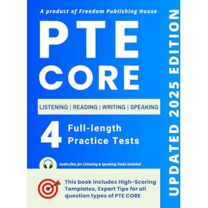 Singh, Darshan PTE Core Test Guide: 4 Full-Length Practice Tests with Templates, Tips & Answers Complete Preparation Book for Speaking, Writing, Reading & Listening Singh, Darshan PTE Core Test Guide: 4 Full-Length Practice Tests with Templates, Tips & Answers Complete Preparation Book for Speaking, Writing, Reading & Listening