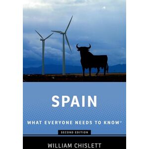 Chislett, William Spain: What Everyone Needs to Know® Chislett, William Spain: What Everyone Needs to Know®
