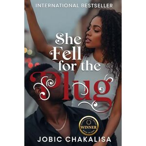 Chakalisa, Jobic She Fell for the Plug Chakalisa, Jobic She Fell for the Plug
