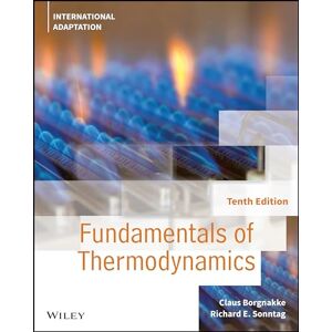 Borgnakke, Claus Fundamentals of Thermodynamics, International Adaptation Borgnakke, Claus Fundamentals of Thermodynamics, International Adaptation