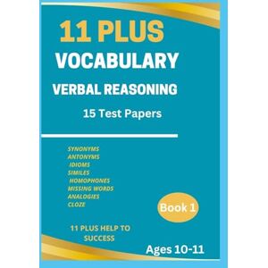 Help to Success, 11 Plus 11 PLUS VOCABULARY VERBAL REASONING BOOK Help to Success, 11 Plus 11 PLUS VOCABULARY VERBAL REASONING BOOK