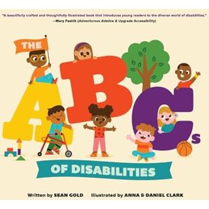 Gold, Sean The ABCs of Disabilities Gold, Sean The ABCs of Disabilities