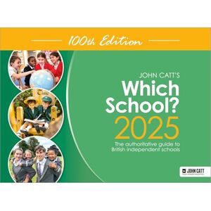 Whybray, Phoebe Which School? 2025: The authoritative guide to British independent schools (Schools Guides) Whybray, Phoebe Which School? 2025: The authoritative guide to British independent schools (Schools Guides)