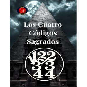 Rubi, Alina 11,22,33,44 Los Cuatro Códigos Sagrados Rubi, Alina 11,22,33,44 Los Cuatro Códigos Sagrados