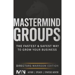 Nawaz, Moe Mastermind Groups: Fastest & Safest Way To Grow Your Business Nawaz, Moe Mastermind Groups: Fastest & Safest Way To Grow Your Business