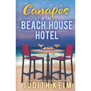 Keim, Judith Canapes at The Beach House Hotel Keim, Judith Canapes at The Beach House Hotel