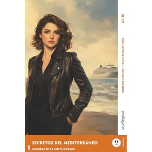 Vallejo, Elena Secretos del Mediterráneo Spanische Krimi-Lektüre A2-B1: Mit der Frank-Lesemethode leicht verständlich gemacht (Spanische Krimi-Lektüre A2-B1 Frank-Lesemethode) Vallejo, Elena Secretos del Mediterráneo Spanische Krimi-Lektüre A2-B1: Mit der Frank-Lesemethode leicht verständlich gemacht (Spanische Krimi-Lektüre A2-B1 Frank-Lesemethode)