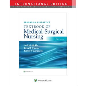 Hinkle PhD RN CNRN, Dr. Janice L Brunner & Suddarth's Textbook of Medical-Surgical Nursing Hinkle PhD RN CNRN, Dr. Janice L Brunner & Suddarth's Textbook of Medical-Surgical Nursing