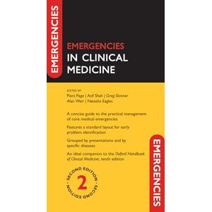 Emergencies in Clinical Medicine Emergencies in Clinical Medicine