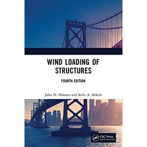 Holmes, John D. Wind Loading of Structures Holmes, John D. Wind Loading of Structures