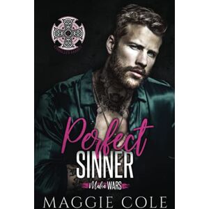 Cole, Maggie Perfect Sinner: The O'Malley Family (Mafia Wars Book Seven): 7 Cole, Maggie Perfect Sinner: The O'Malley Family (Mafia Wars Book Seven): 7