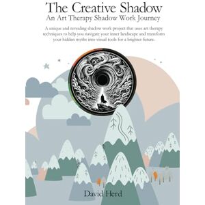 Herd, David The Creative Shadow An Art Therapy Shadow Work Journey: A unique and revealing shadow work project that uses art therapy techniques to help you ... into visual tools for a brighter future. Herd, David The Creative Shadow An Art Therapy Shadow Work Journey: A unique and revealing shadow work project that uses art therapy techniques to help you ... into visual tools for a brighter future.