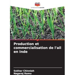 Chinniah, Sekhar Production et commercialisation de l'ail en Inde Chinniah, Sekhar Production et commercialisation de l'ail en Inde