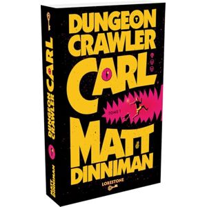 Dinniman, Matt Dungeon Crawler Carl Tome 1 (1) Dinniman, Matt Dungeon Crawler Carl Tome 1 (1)
