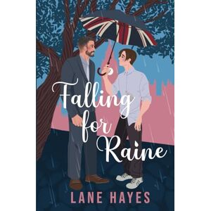 Hayes, Lane Falling For Raine: Alternative Cover Hayes, Lane Falling For Raine: Alternative Cover