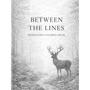 Witczak, Paweł Between the lines: Mindfulness coloring book Witczak, Paweł Between the lines: Mindfulness coloring book