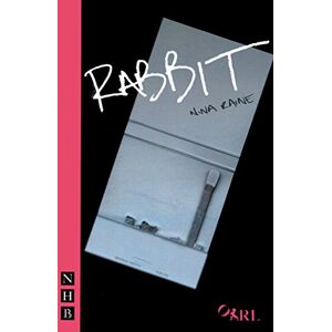 Nina Raine Rabbit (NHB Modern Plays) Nina Raine Rabbit (NHB Modern Plays)