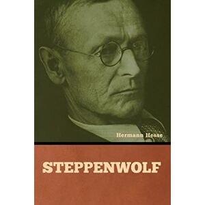 Hesse, Hermann Steppenwolf Hesse, Hermann Steppenwolf
