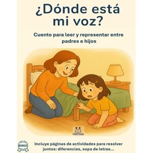 que dejan huella, Ratitos ¿Dónde está mi voz?: Cuento para leer y representar entre padres e hijos (Ratitos para leer juntos) que dejan huella, Ratitos ¿Dónde está mi voz?: Cuento para leer y representar entre padres e hijos (Ratitos para leer juntos)
