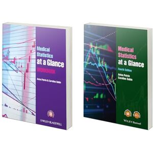 Petrie, Aviva Medical Statistics at a Glance, 4e Text & Workbook Petrie, Aviva Medical Statistics at a Glance, 4e Text & Workbook
